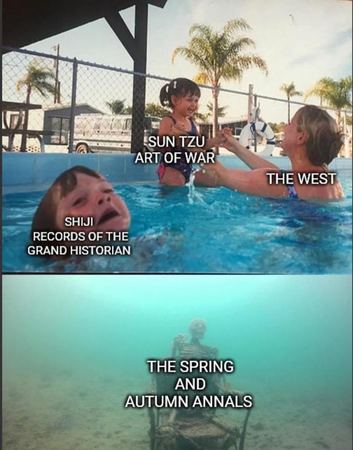 SHIJI RECORDS OF THE GRAND HISTORIAN SUN TZU ART OF WAR THE SPRING AND AUTUMN ANNALS THE WEST