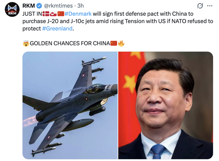 MRKM RKM @rkmtimes. 3h JUST IN#Denmark will sign first defense pact with China to purchase J-20 and J-10c jets amid rising Tension with US if NATO refused to protect #Greenland. GOLDEN CHANCES FOR CHINA E-016