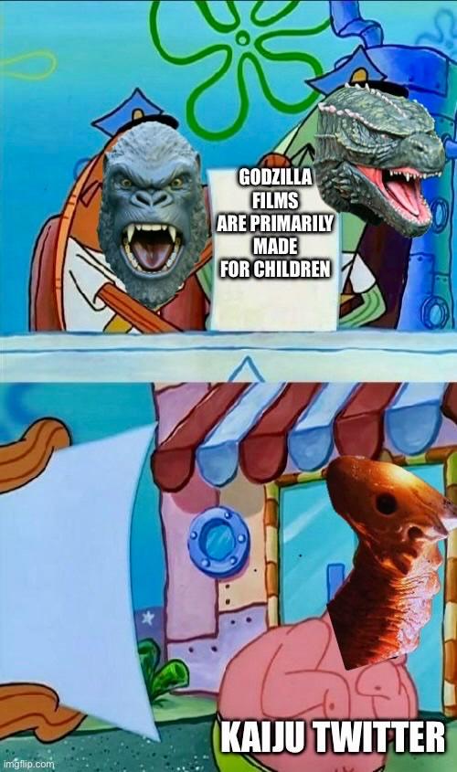 imgflip.com GODZILLA FILMS ARE PRIMARILY MADE FOR CHILDREN KAIJU TWITTER