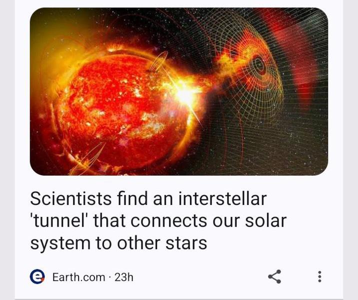 Scientists find an interstellar 'tunnel' that connects our solar system to other stars Earth.com - 23h