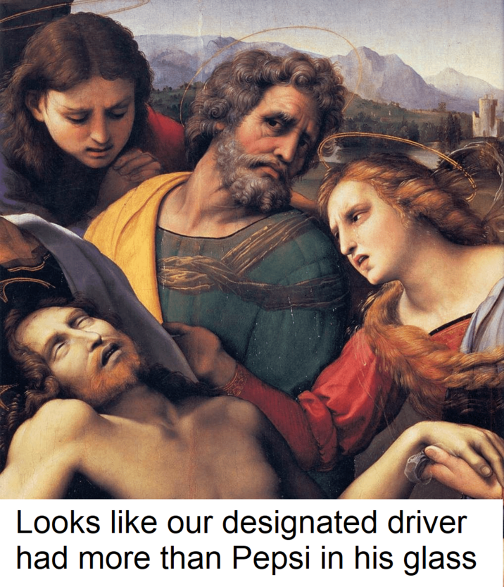 Looks like our designated driver had more than Pepsi in his glass