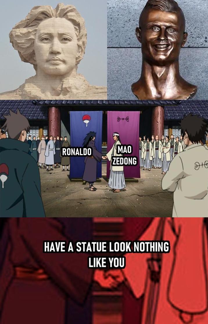 + RONALDO MAO ZEDONG அ HAVE A STATUE LOOK NOTHING LIKE YOU