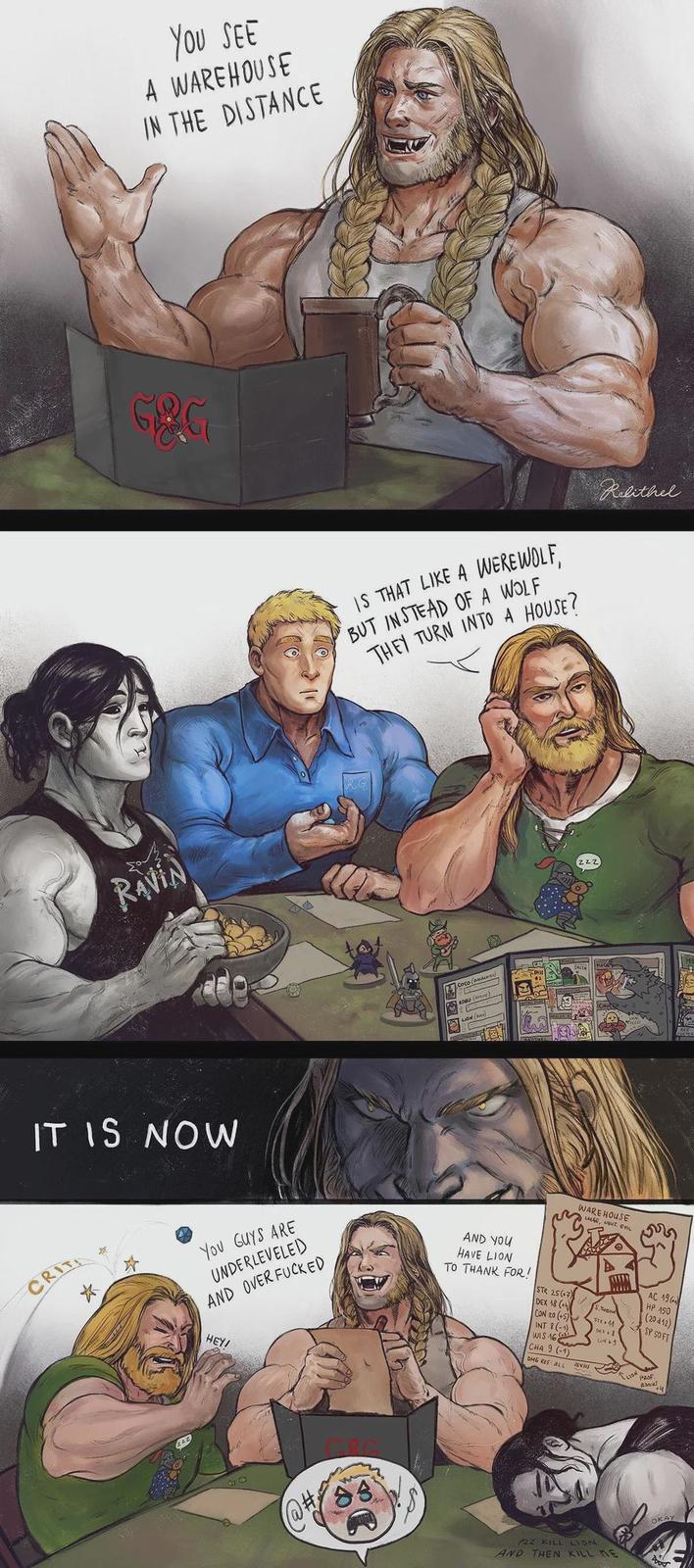 YOU SEE A WAREHOUSE IN THE DISTANCE RAVIN IT IS NOW IS THAT LIKE A WEREWOLF, BUT INSTEAD OF A WOLF THEY TURN INTO A HOUSE? Relithel 222 Coco ( ROBU (ROE) ION() MAG CRIT YOU GUYS ARE UNDERLEVELED AND OVER F----- AND YOU HAVE LION TO THANK FOR! HEY! WAREHOUSE LARGE, NEHT. EVIL AC 19 STR 25(+7) DEX 18 (4 HP 150 Theow (20412) CON 20 (+5) STR+M SP 50 FT Dex+8 INT 8(-1) CON +9 WIS 16 CHA 9 (-1) DMG RES ALL vi LION PROF BONUS PLZ KILL LION AND THEN KILL ME OKAY