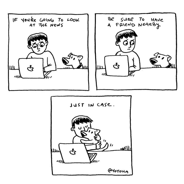 IF You'Re GOING TO LOOK AT THE News Be Sure To HAVE A FRIEND NEARBY Just in CASE. & @Yoyoha