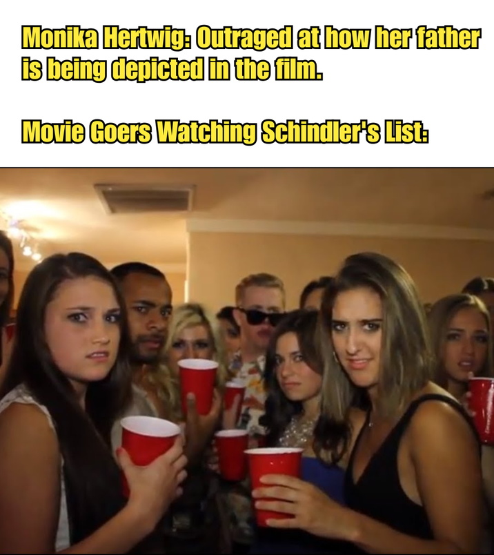 Monika Hertwig: Outraged at how her father is being depicted in the film. Movie Goers Watching Schindler's List-