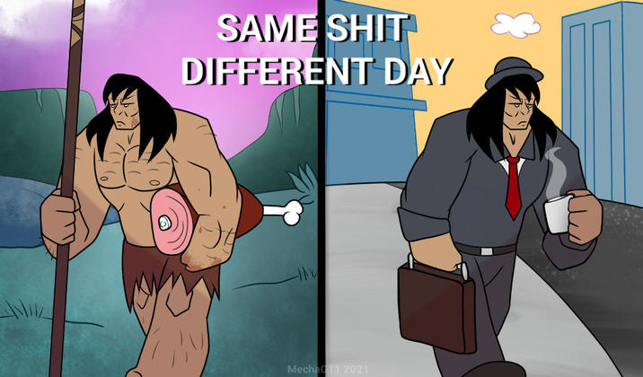 SAME S--- DIFFERENT DAY Mecha 11 2021