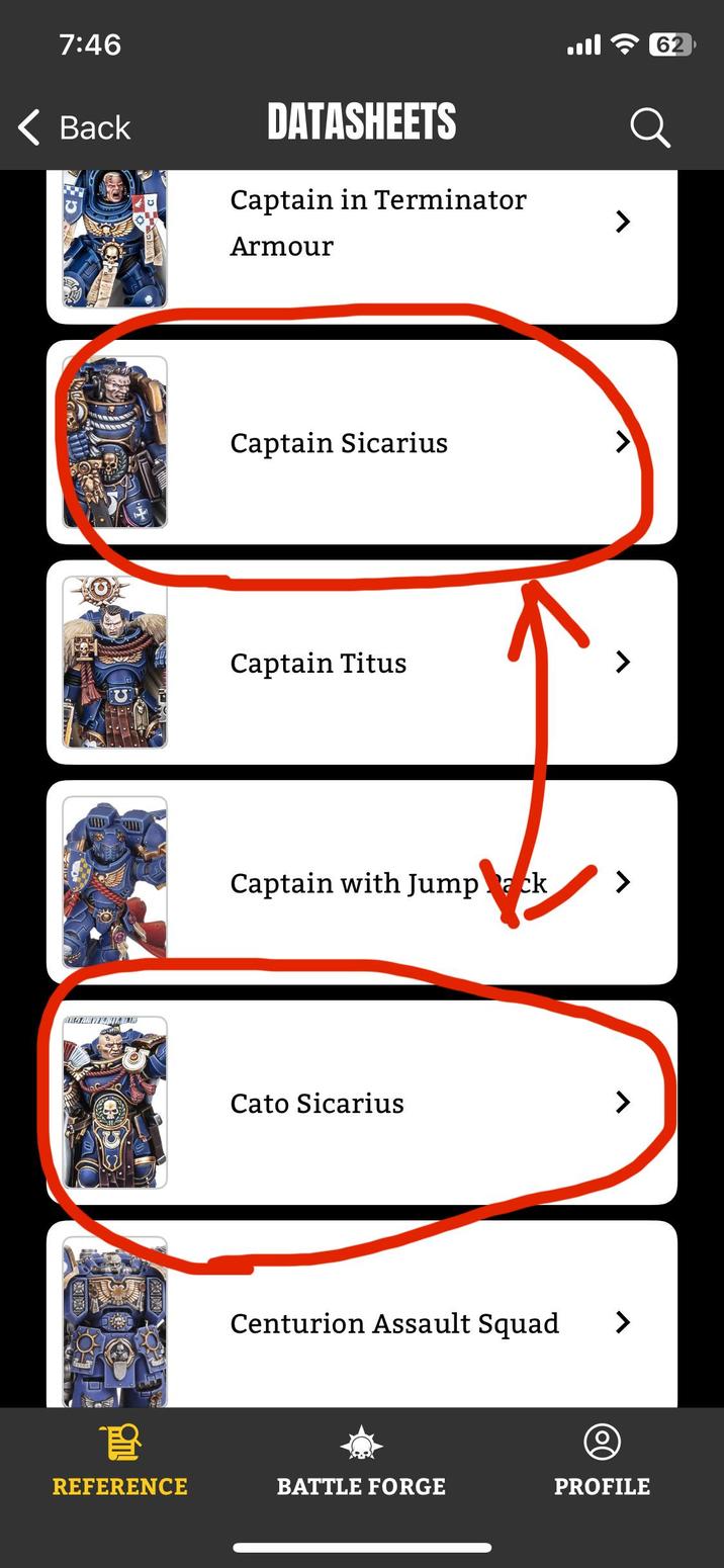 7:46 < Back DATASHEETS Captain in Terminator Armour UND Captain Sicarius Captain Titus Captain with Jump ack > Cato Sicarius Centurion Assault Squad > REFERENCE BATTLE FORGE PROFILE 62