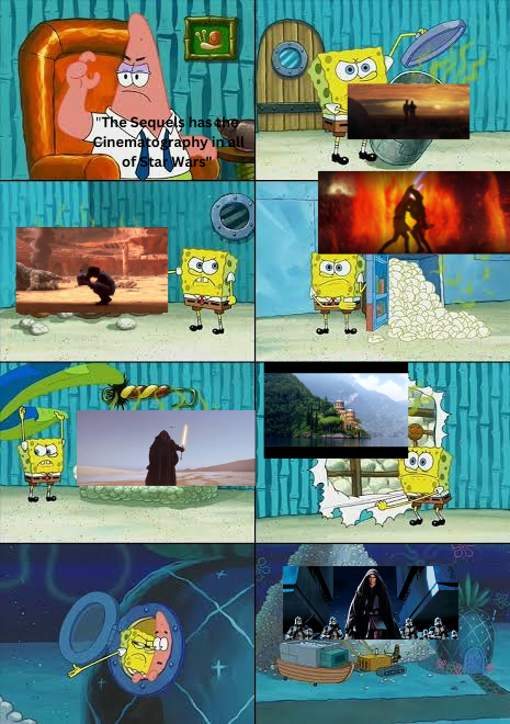 "The Sequels has the Cinematography in all of Star Wars" L 549 as