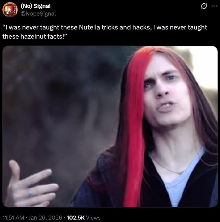 “I was never taught these Nutella tricks and hacks, I was never taught these hazelnut facts!”
