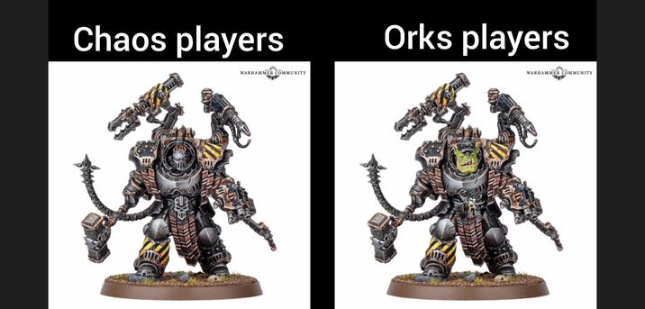 Chaos players WARHAMMER COMMUNITY Orks players WARHAMMER COMMUNITY