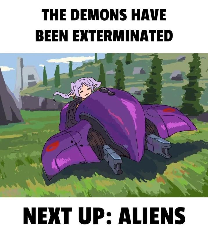 THE DEMONS HAVE BEEN EXTERMINATED NEXT UP: ALIENS