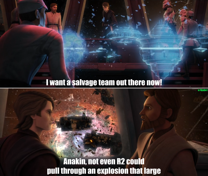 I want a salvage team out there now! u/Hjalle1 Anakin, not even R2 could pull through an explosion that large