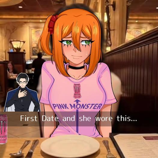 PINK MONSTER First Date and she wore this...