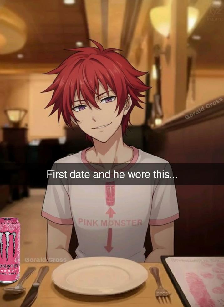 TRO SUGAR First date and he wore this... ONSTER NERGY LTRA ROSA Gerald Cross PINK MONSTER RYER.Z Gerald Cross