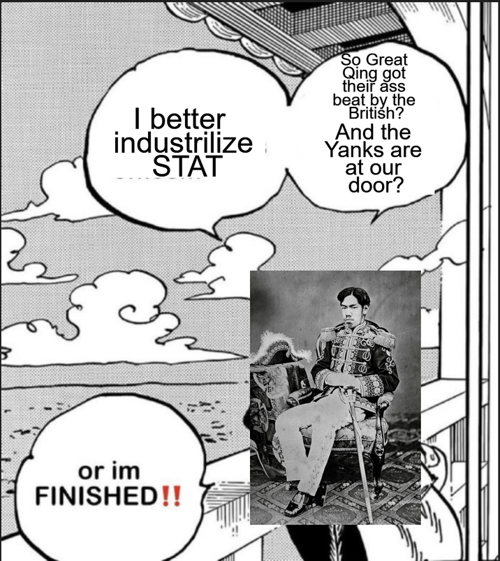 ই I better industrilize STAT So Great Qing got their ass beat by the British? And the Yanks are at our door? B or im FINISHED!!