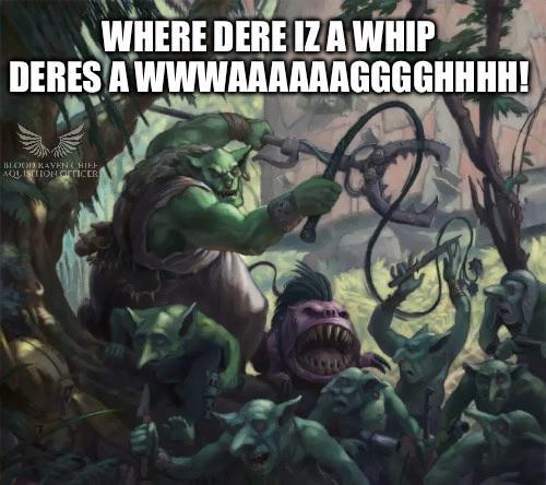 WHERE DERE IZ A WHIP DERES A WWWAAAAAAGGGGHHHH! BLOOD RAVEN ‹ BIEF AQUISITION OrricER