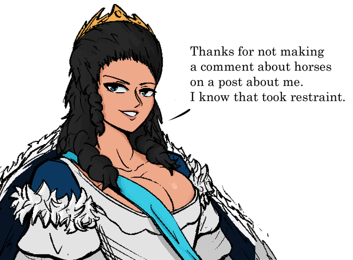 Thanks for not making a comment about horses on a post about me. I know that took restraint.