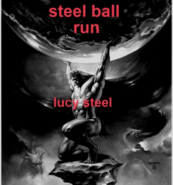 steel ball run luck steel
