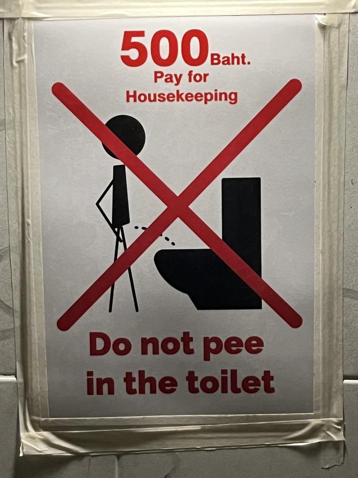 500 Baht Pay for Housekeeping Do not pee in the toilet
