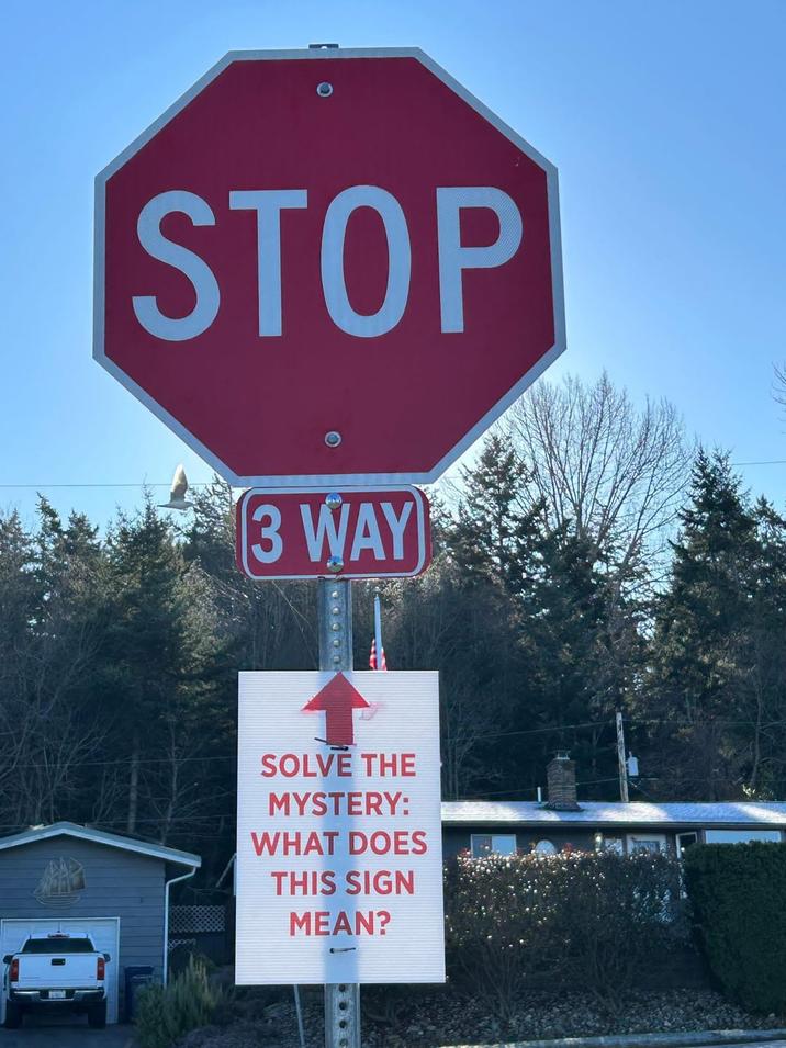 STOP 3 WAY SOLVE THE MYSTERY: WHAT DOES THIS SIGN MEAN?