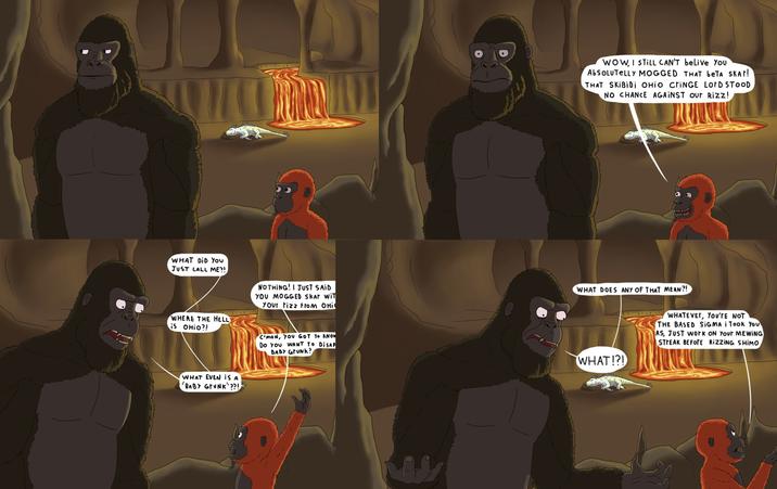 WHAT DID YOU JUST CALL ME?! WOW, I STILL CAN'T belive You ABSOLUTELLY MOGGED THAT beTA SKAT! THAT SKIBIDI OHIO CriNGE LotD STOOD NO CHANCE AGAINST Our Rizz! WHERE THE HELL is OHIO?! NOTHING! I JUST SAID YOU MOGGED SKAR WIT Your Fizz From OHI 48 C'MON, YOU GOT TO KNOW Do you WANT TO DISAP BABY GFUNK? WHAT DOES ANY OF THAT MEAN?! WHAT!?! WHATEVER, You're NOT THE BASED SIGMA i Took You AS, JUST work ON Your MEWING STREAK BEFORE RIZZING SHIMO WHAT EVEN IS A BABY GYUNK"??!