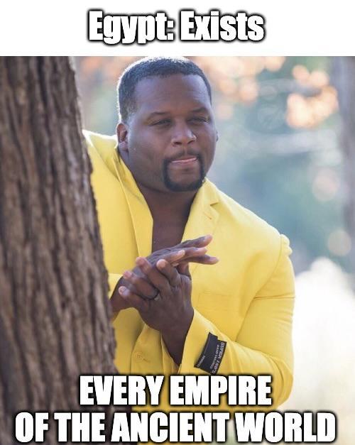 Egypt: Exists SUPER 160 EVERY EMPIRE OF THE ANCIENT WORLD