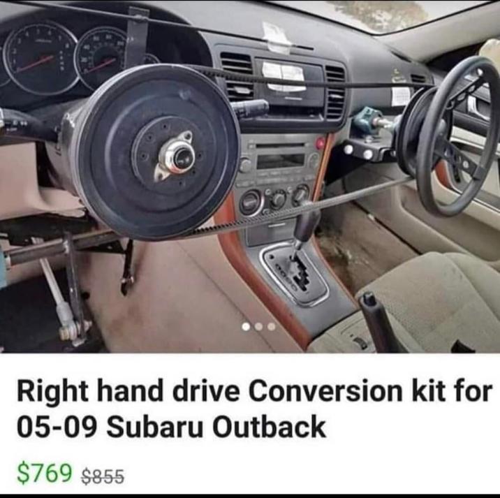 0000 Right hand drive Conversion kit for 05-09 Subaru Outback $769 $855