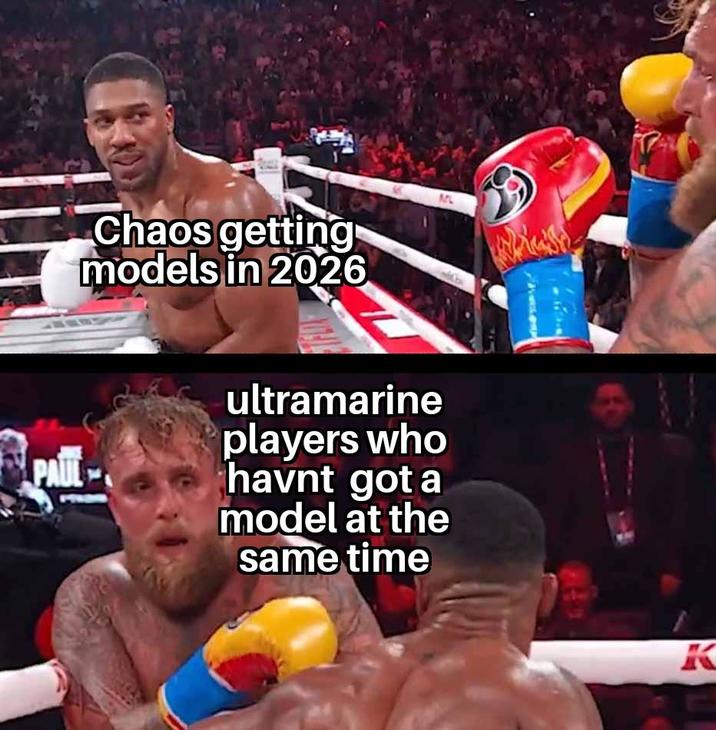 PAUL Chaos getting models in 2026 ultramarine players who MPL havnt got a model at the same time K