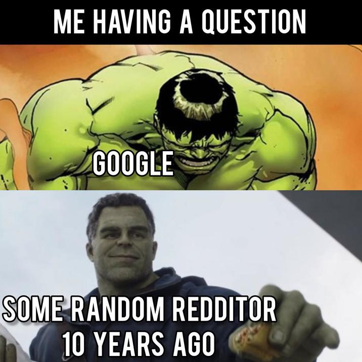 R Random Meme Image Shoutout to the random Redditors coming in clutch everytime I ask ...