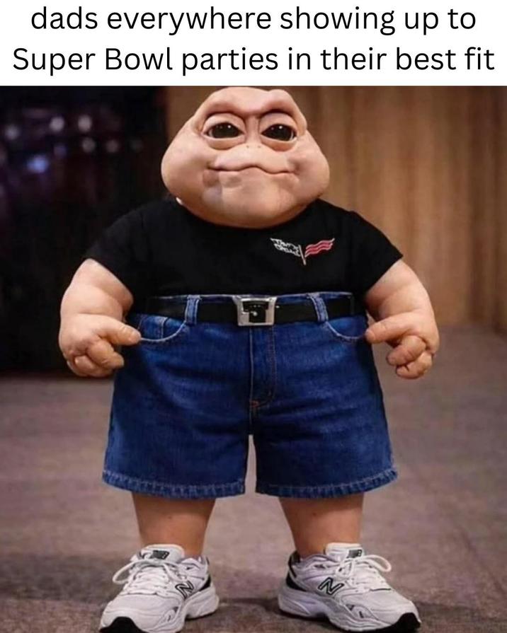 dads everywhere showing up to Super Bowl parties in their best fit N