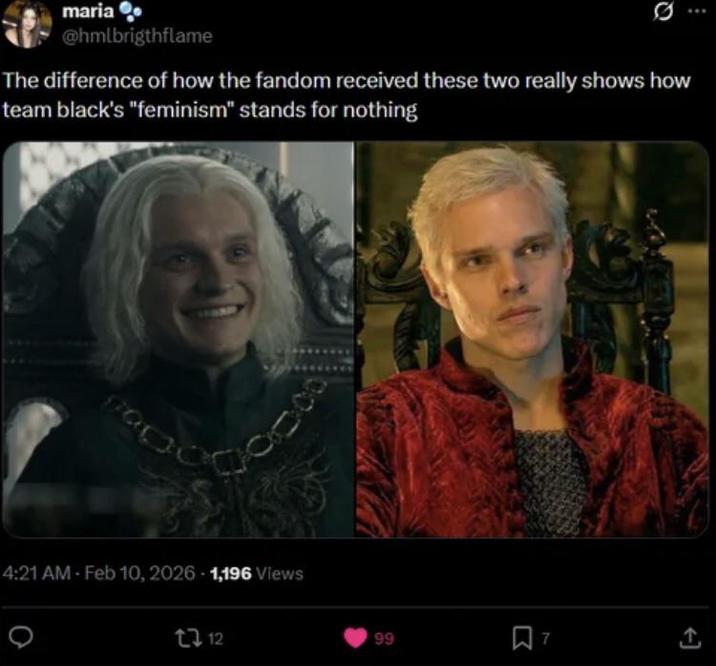 maria⚫⚫ @hmlbrigthflame The difference of how the fandom received these two really shows how team black's "feminism" stands for nothing 4:21 AM - Feb 10, 2026 1,196 Views 1312 99 ☐ 7 ←