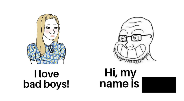 I love bad boys! Hi, my name is