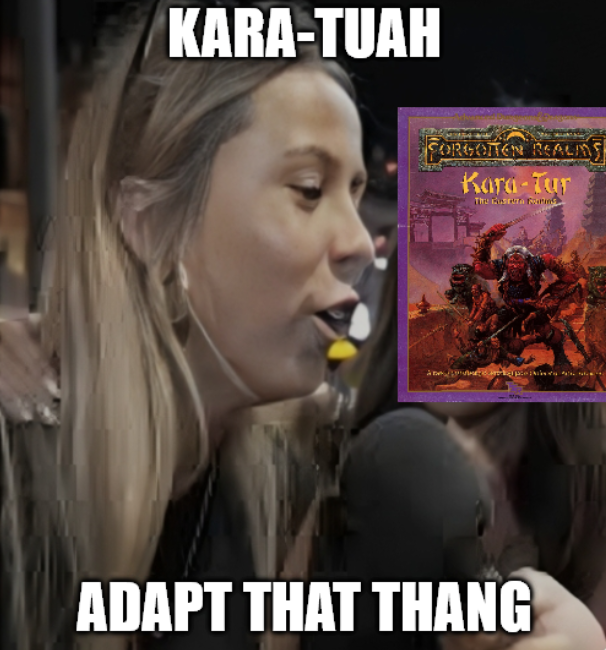 KARA-TUAH FORGOTTEN REALMS Kara-Tur The Guscita Focring ADAPT THAT THANG