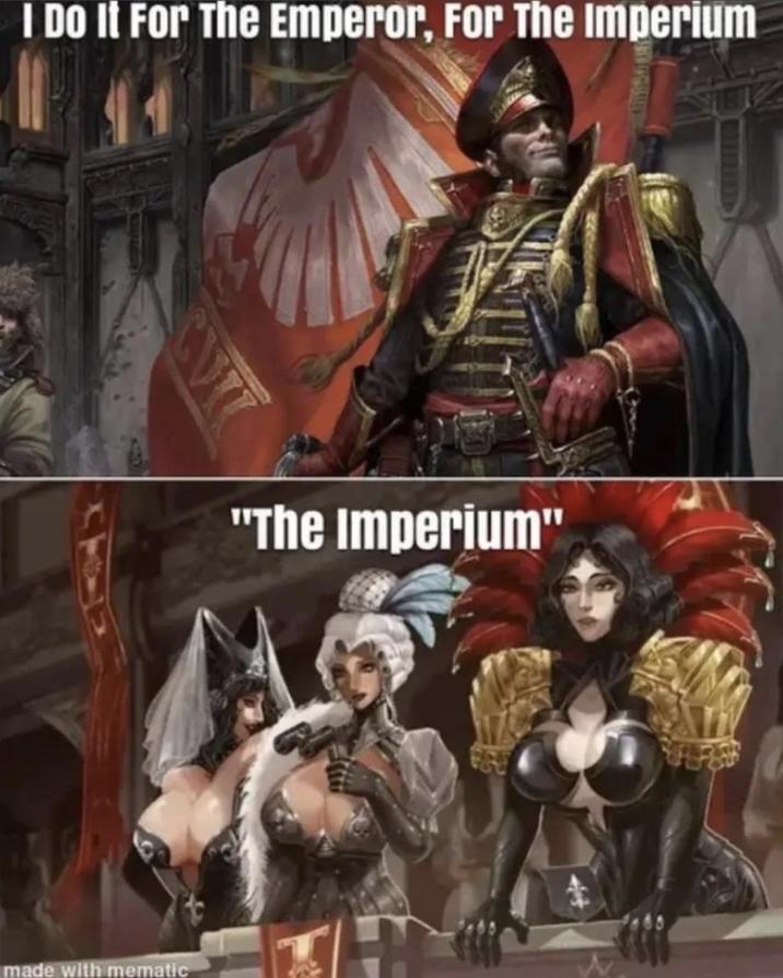 I Do It For The Emperor, For The Imperium made with mematic "The Imperium"