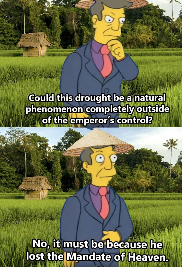www Could this drought be a natural phenomenon completely outside of the emperor's control? No, it must be because he lost the Mandate of Heaven.