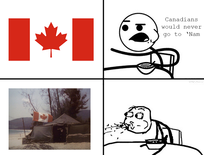 Canadians would never go to 'Nam