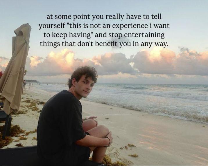 at some point you really have to tell yourself "this is not an experience i want to keep having" and stop entertaining things that don't benefit you in any way.