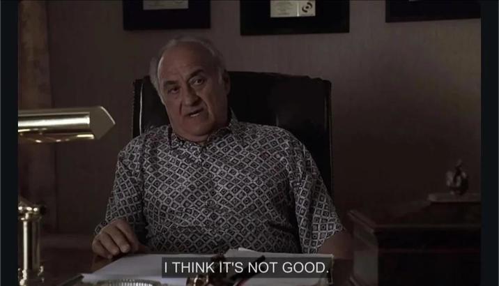 I THINK IT'S NOT GOOD.