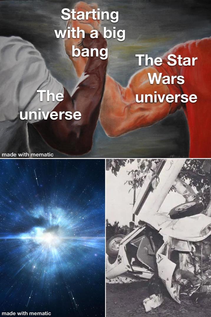 Starting with a big bang The Star Wars universe The universe made with mematic made with mematic