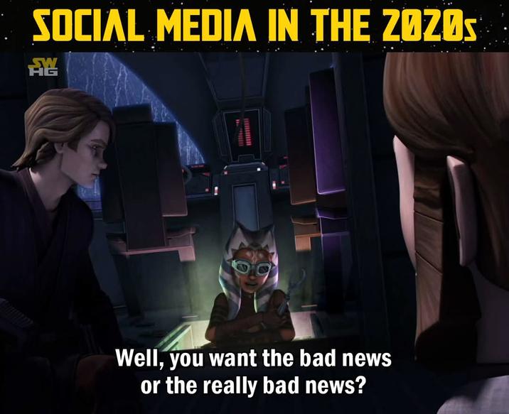 - SOCIAL MEDIA IN THE ZOZOS 龍 Well, you want the bad news or the really bad news?