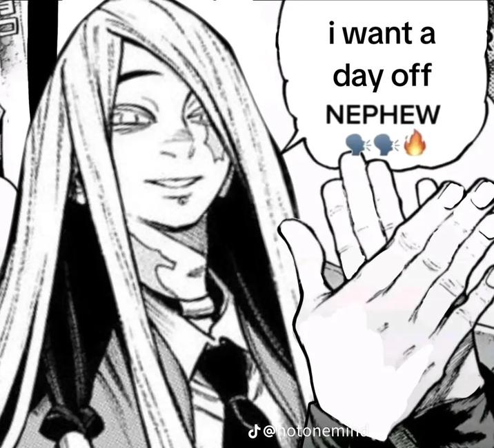 i want a day off NEPHEW @notonemind