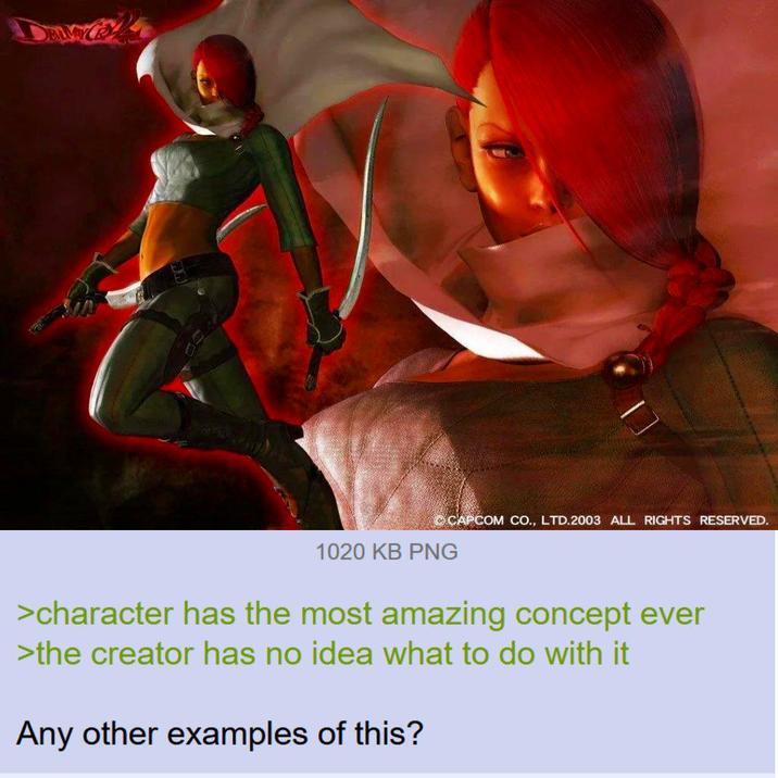 1020 KB PNG CAPCOM CO., LTD.2003 ALL RIGHTS RESERVED. >character has the most amazing concept ever >the creator has no idea what to do with it Any other examples of this?