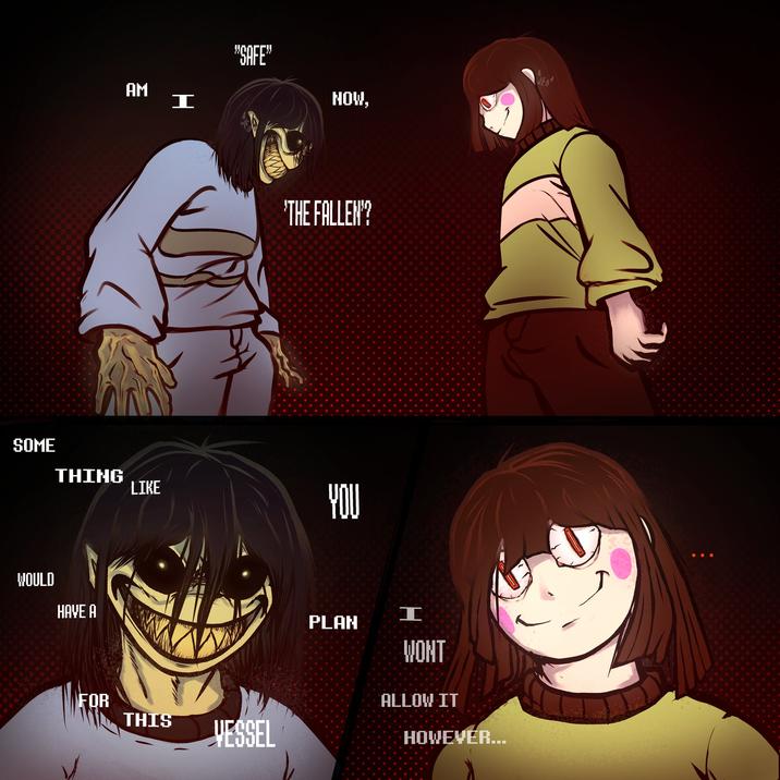 AM I "SAFE" SOME THING LIKE WOULD HAVE A FOR THIS VESSEL NOW, 'THE FALLEN'? YOU PLAN I WONT ALLOW IT HOWEVER... 0 •