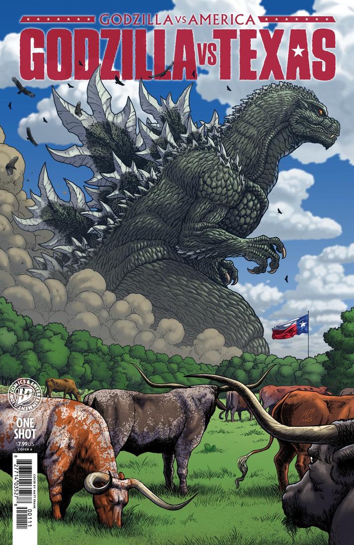 GODZILLA VS AMERICA * ★ GODZILLA VS TEXAS COMI ENT ONE SHOT $7.99 US COVER A 2025 INMENT 8 27714 03527 8 COVER BY MATT FRANK 00111