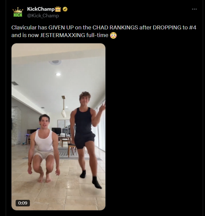 KickChamp HICH @Kick Champ Clavicular has GIVEN UP on the CHAD RANKINGS after DROPPING to #4 and is now JESTERMAXXING full-time 0:09