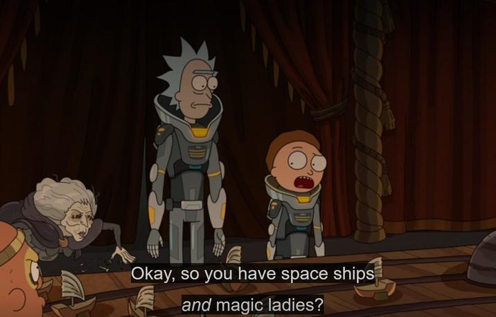 Okay, so you have space ships and magic ladies?
