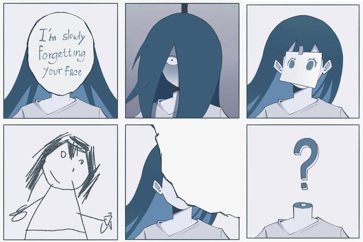 I'm slowly forgetting Your face