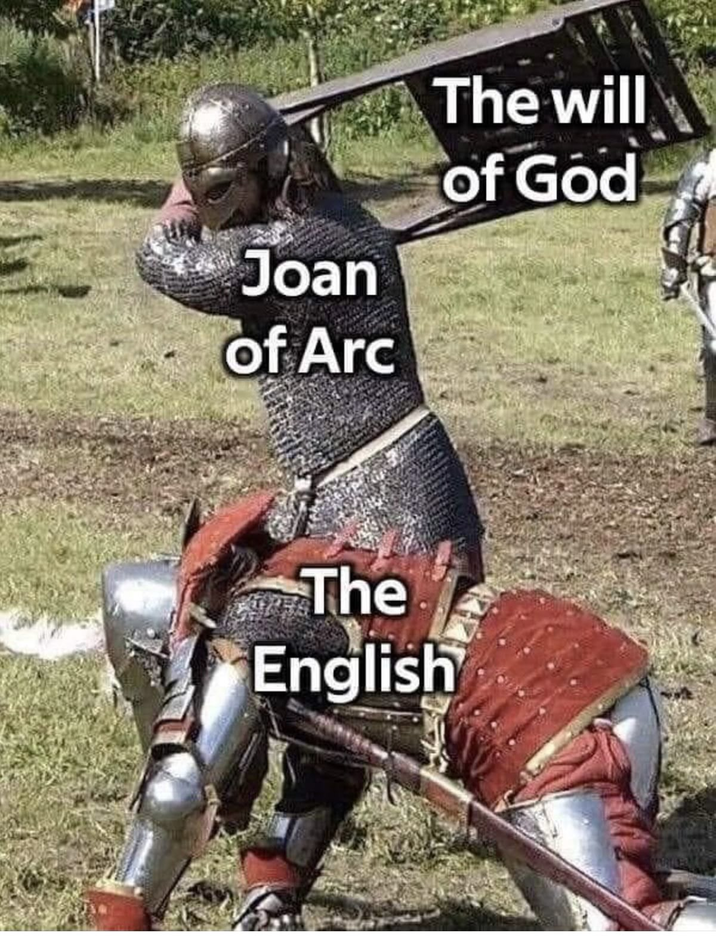 Joan of Arc The will of God The English