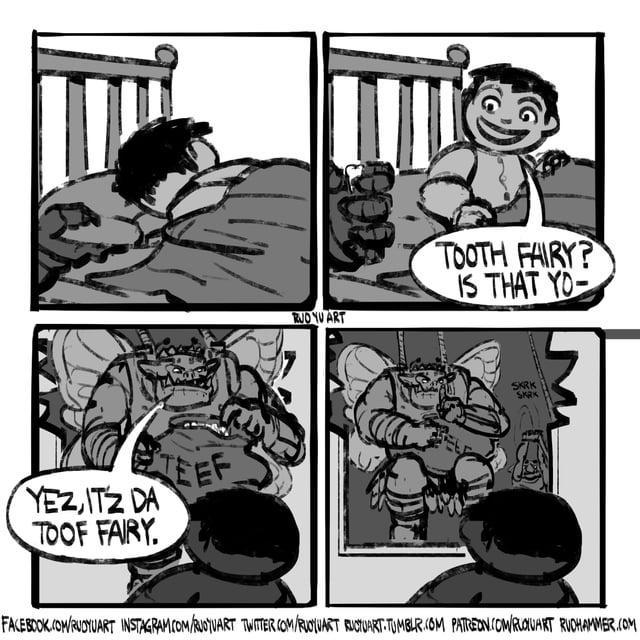 YEZ,ITZ DA TOOF FAIRY TEEF RJO YU ART TOOTH FAIRY? IS THAT YO SKRK SKRK FACEBOOK.COM/RUDYUART INSTAGRAM.COM/RUOTUART TWITTER.COM/RUOVART RUCTUART.TUMBLR.COM PATREON.COM/ROIUART RUDHAMMER.COM