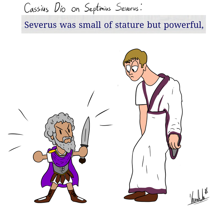 Cassius Dio on Septimius Severus: Severus was small of stature but powerful, Ө 1670